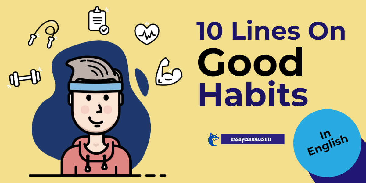 10-lines-on-good-habits-in-english