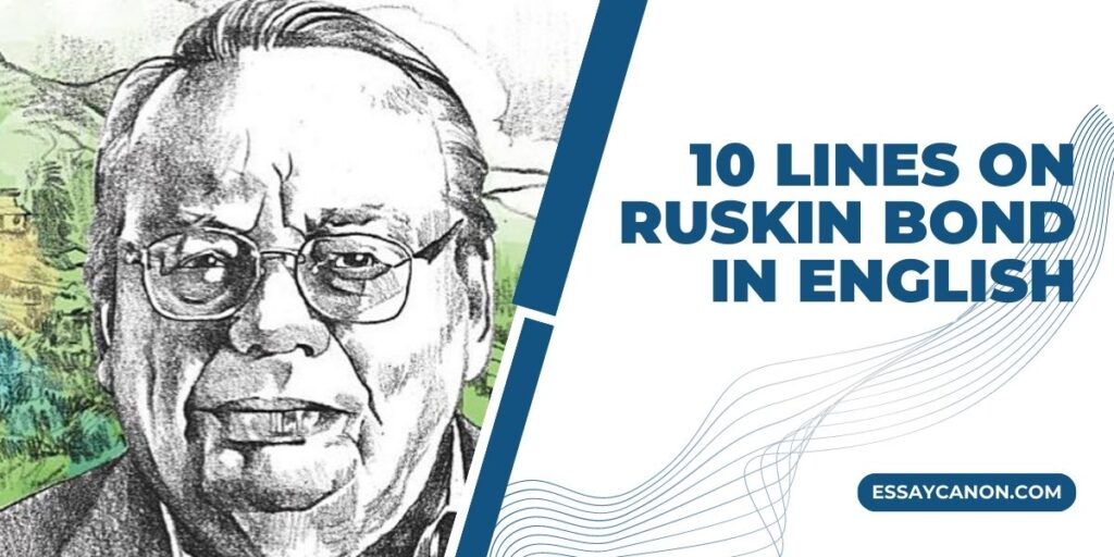 10 lines on ruskin bond in english