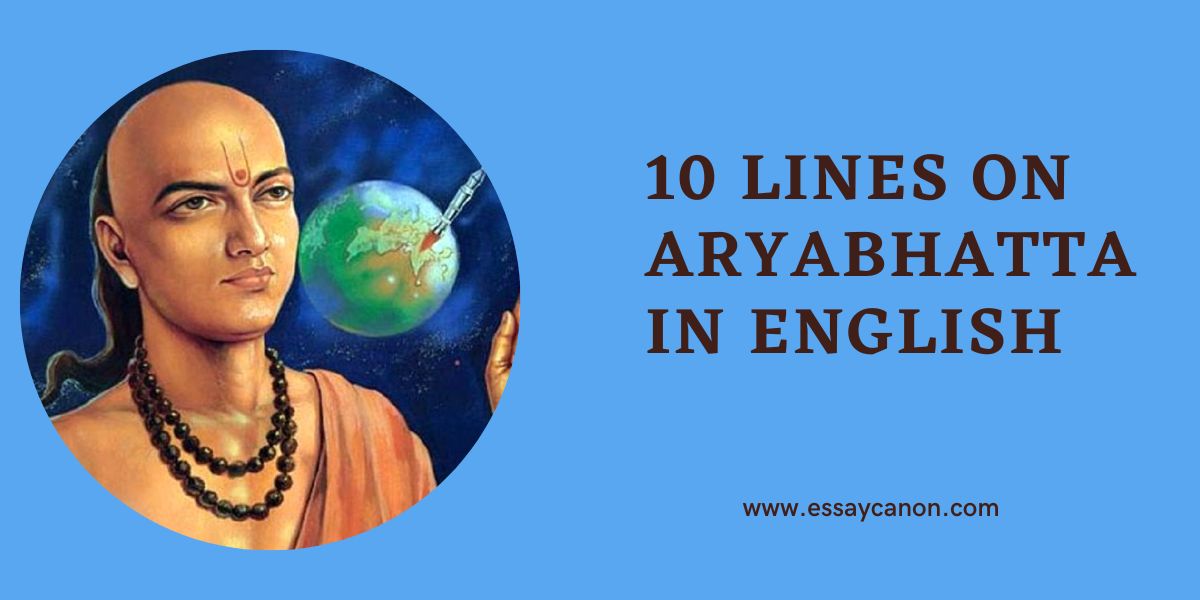 10 Lines On Aryabhatta
