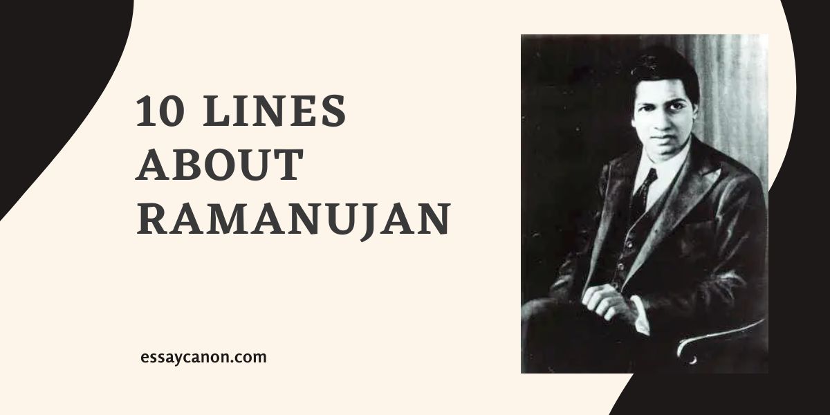 10 lines about ramanujan