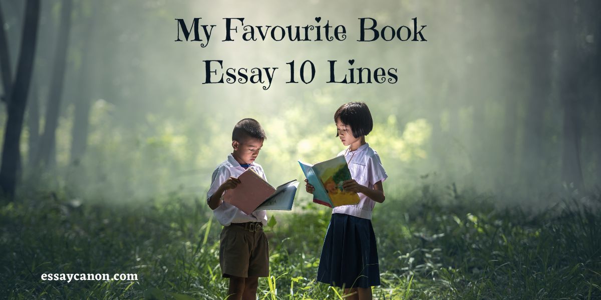 My Favourite Book Essay 10 Lines