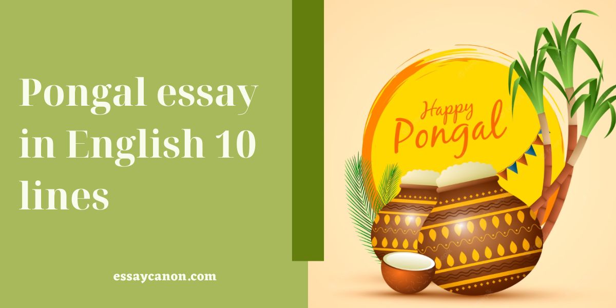 Pongal essay in English 10 lines (1)