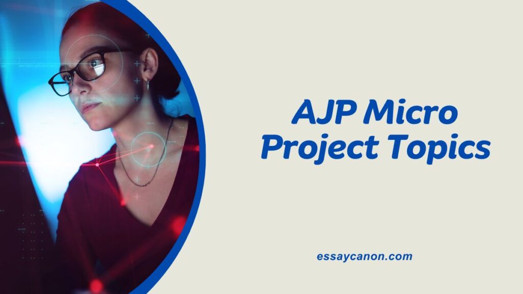 AJP Micro Project Topics